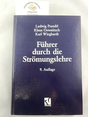 Seller image for Fhrer durch die Strmungslehre. for sale by Chiemgauer Internet Antiquariat GbR