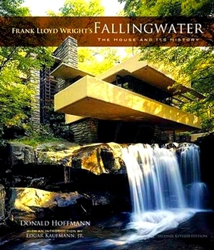 Seller image for Frank Lloyd Wright's Fallingwater; The House and Its History, Second, Revised Edition Special Collection for sale by Collectors' Bookstore