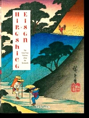 Image du vendeur pour Hiroshige & Eisen. The Sixty-Nine Stations along the Kisokaido. 40th Ed. Special Collection mis en vente par Collectors' Bookstore