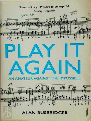 Immagine del venditore per Play it Again; An Amateur Against the Impossible Special Collection venduto da Collectors' Bookstore