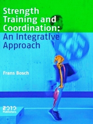 Seller image for Strength training and coordination; an integrative approach Special Collection for sale by Collectors' Bookstore