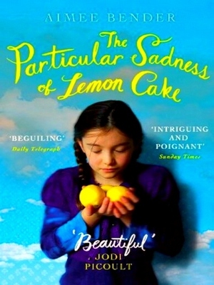 Seller image for The Particular Sadness of Lemon Cake Special Collection for sale by Collectors' Bookstore