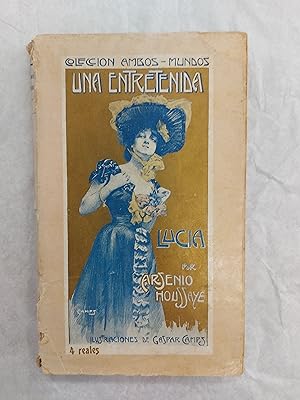 Seller image for Una Entretenida for sale by Libreria Cao