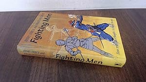 Bild des Verkufers fr Fighting Men (First Ed.) zum Verkauf von BoundlessBookstore