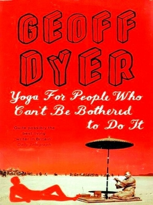 Seller image for Yoga for people who can t be bothered to do it Special Collection for sale by Collectors' Bookstore