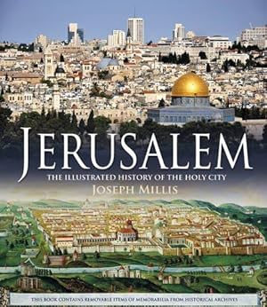 Image du vendeur pour Jerusalem: The Illustrated History of the Holy City mis en vente par WeBuyBooks