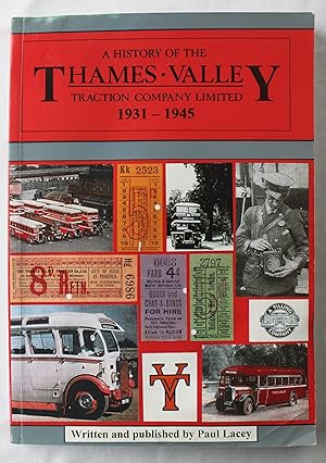 A History of the Thames Valley Traction Company Limited : 1931 - 1945