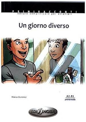 Immagine del venditore per Un giorno diverso : Text in Italienisch. Niveau A2-B1 venduto da Smartbuy