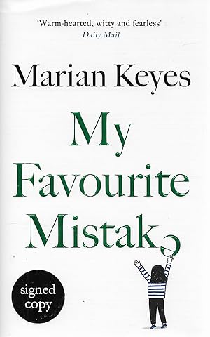 Hand Signed My Favourite Mistake First Edition First Printing Hardback