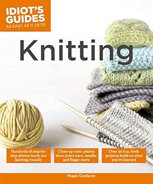 Bild des Verkufers fr Idiot's Guides: Knitting zum Verkauf von WeBuyBooks