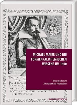 Seller image for Michael Maier und die Formen (al)chemischen Wissens um 1600 for sale by Rheinberg-Buch Andreas Meier eK