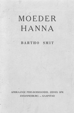 Moeder Hanna.