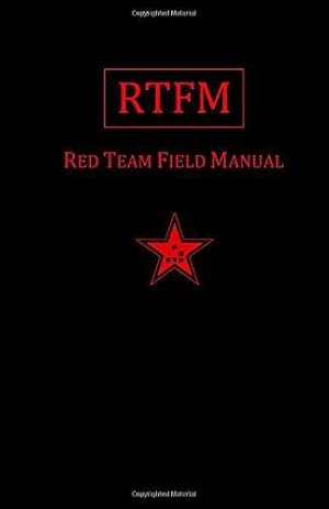 Seller image for Rtfm: Red Team Field Manual for sale by WeBuyBooks 2