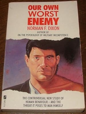 Seller image for Our Own Worst Enemy for sale by WeBuyBooks