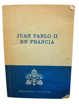 Juan Pablo II En Francia