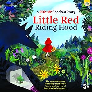 Seller image for Little Red Riding Hood (A Pop-Up Shadow Story) (Shadow Stories) for sale by WeBuyBooks