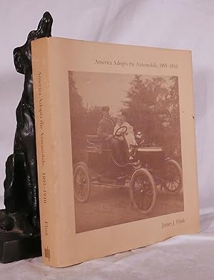 Seller image for AMERICA ADOPTS THE AUTOMOBILE 1895- 1910 for sale by A&F.McIlreavy.Buderim Rare Books