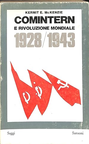 Seller image for Comintern e rivoluzione mondiale : 1928-1943 for sale by TORRE DI BABELE