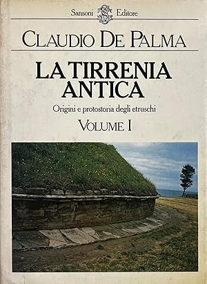 Immagine del venditore per LA TIRRENIA ANTICA venduto da libreria minerva