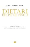 Imagen del vendedor de Dietari del pic de l'estiu a la venta por AG Library