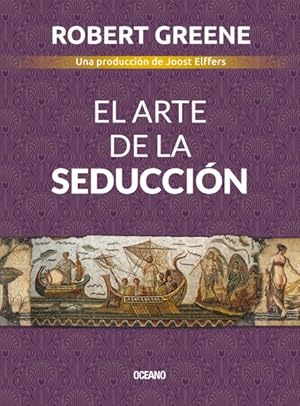 Imagen del vendedor de El arte de la seduccin / The Art of Seduction -Language: spanish a la venta por GreatBookPrices