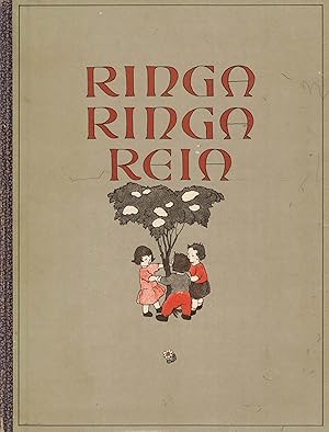 Seller image for Ringa Ringa Reia. Kinderlieder und Kinderspiele. I. Teil. for sale by Paderbuch e.Kfm. Inh. Ralf R. Eichmann