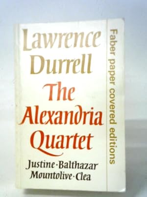 Seller image for The Alexandria Quartet (Justine, Balthazar, Mountolive, Clea) for sale by World of Rare Books