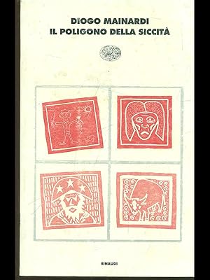 Seller image for Il poligono della siccita' for sale by Librodifaccia