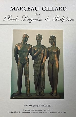Seller image for Marceau Gillard dans l'cole ligeoise de sculpture for sale by La Redoute