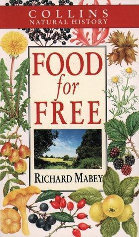 Seller image for Food for Free for sale by WeBuyBooks 2