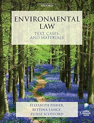 Bild des Verkufers fr Environmental Law Text, Cases, and Materials zum Verkauf von WeBuyBooks