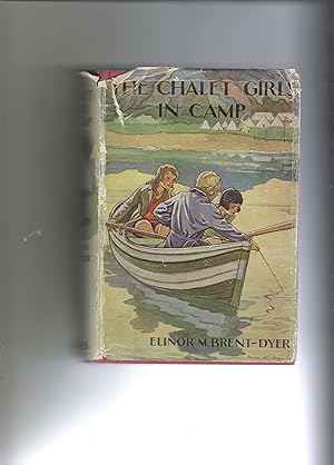 Image du vendeur pour The Chalet Girls In Camp mis en vente par Ralph Carter Books