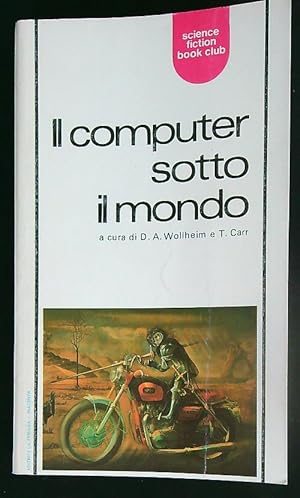 Il computer sotto il mondo