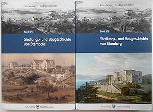 Seller image for Siedlungs- und Baugeschichte von Starnberg - Doppelband 9/1 und 9/2 for sale by Andreas Schller