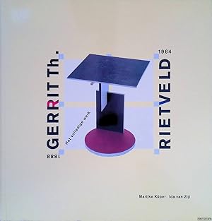 Bild des Verkufers fr Gerrit Th. Rietveld 1888-1964: Het volledige Werk zum Verkauf von Klondyke