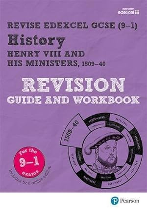 Seller image for Pearson REVISE Edexcel GCSE (9-1) History Henry VIII Revision Guide and Workbook: For 2024 and 2025 assessments and exams - incl. free online edition . learning, 2022 and 2023 assessments and exams for sale by WeBuyBooks