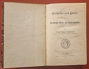 Geschichte und Poesie des Freiberger Berg- und Hüttenwesens