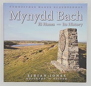 Mynydd Bach: Ei Hanes / Its History