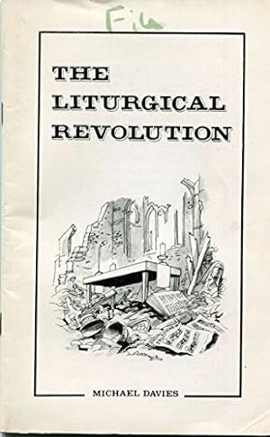Imagen del vendedor de The liturgical revolution a la venta por Redux Books