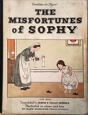 Imagen del vendedor de The Misfortunes of Sophy (First Sseries) a la venta por Hedgerow Books est.1989