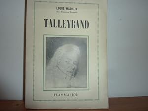 Image du vendeur pour Talleyrand. mis en vente par Librairie Le Jardin des Muses