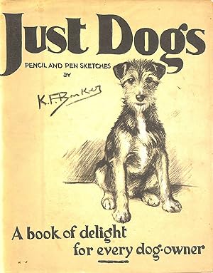 Just Dogs : Sketches in Pen & Pencil