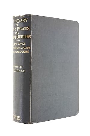 Seller image for Dictionary Of Foreign Phrases And Classical Quotations. for sale by M Godding Books Ltd