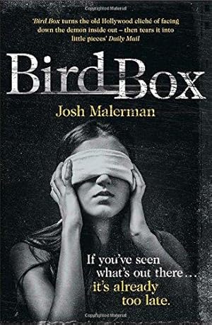 Image du vendeur pour Bird Box: The bestselling psychological thriller, now a major film mis en vente par WeBuyBooks 2