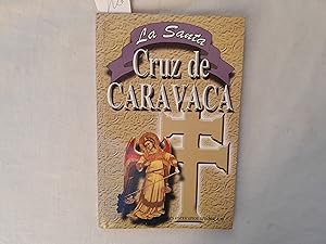 Bild des Verkufers fr La Santa Cruz de Caravaca. zum Verkauf von Librera "Franz Kafka" Mxico.