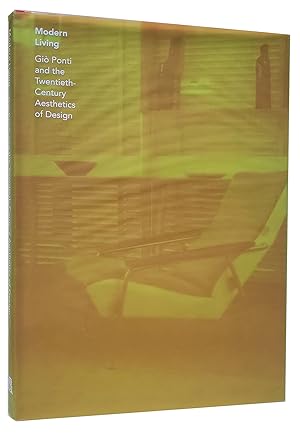 Seller image for Modern Living: Gi Ponti and the Twentieth-Century Aesthetics of Design for sale by Parigi Books, Vintage and Rare