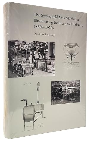 Image du vendeur pour The Springfield Gas Machine: Illuminating Industry and Leisure, 1860s-1920s mis en vente par Parigi Books, Vintage and Rare