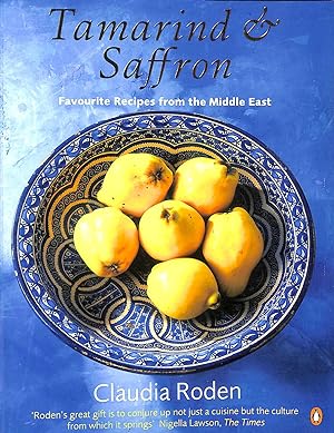 Imagen del vendedor de Tamarind & Saffron: Favourite Recipes from the Middle East a la venta por M Godding Books Ltd