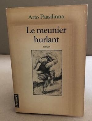 Image du vendeur pour Le Meunier hurlant mis en vente par librairie philippe arnaiz