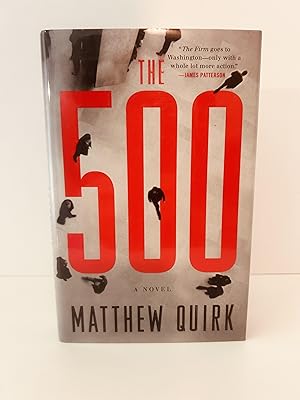 Bild des Verkufers fr The 500: A Novel [SIGNED FIRST EDITION, FIRST PRINTING] zum Verkauf von Vero Beach Books